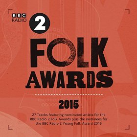 BBC Radio 2 Folk Awards 2015 